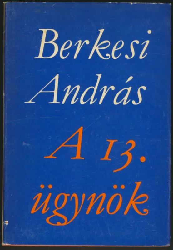 Berkesi András: A 13. ügynök Alacsony ár