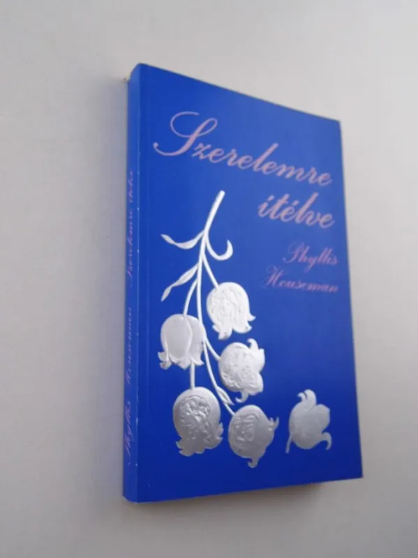 Phyllis Houseman: Szerelemre ítélve Szuper akció