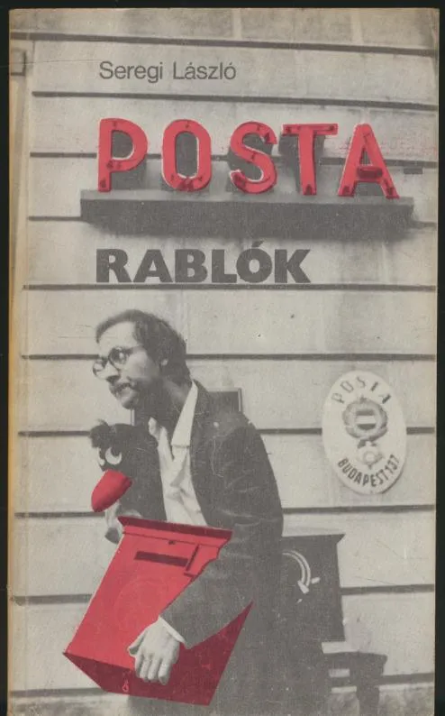 Bestseller Seregi László: Postarablók