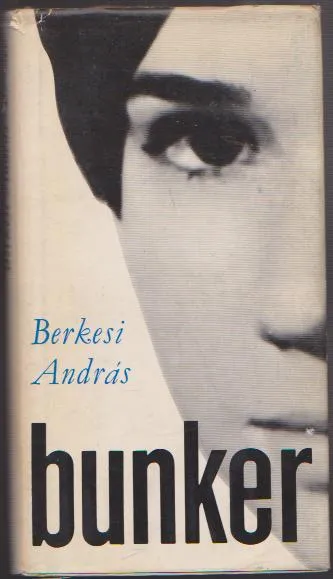 Berkesi András: Bunker Korlátozott ajánlat