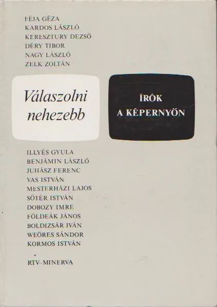 Kihagyhatatlan ajánlat Válaszolni nehezebb