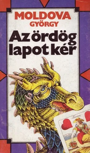 Moldova György - Az Ördög Lapot Kér Csak ma