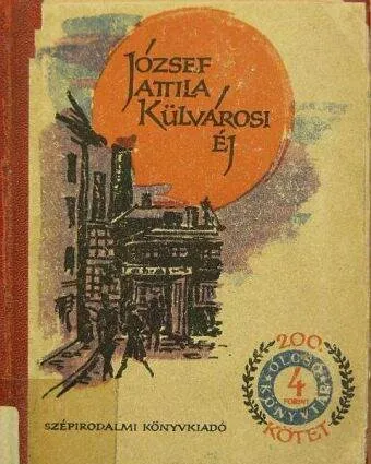 Korlátozott ajánlat József Attila - Külvárosi Éj