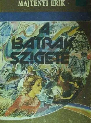 Majtyéni Erik - A bátrak szigete Bestseller
