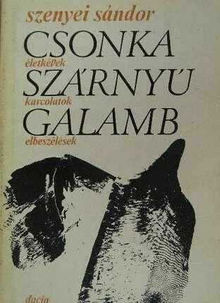 Szenyei Sándor - Csonka szárnyú galamb Expressz szállítás