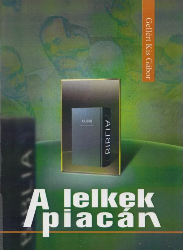 Nézd meg most Gellért Kis Gábor - A lelkek piacán