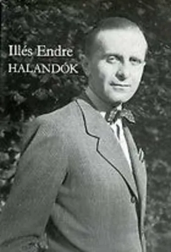 Korlátozott ajánlat Illés Endre - Halandók (1-2 kötet)