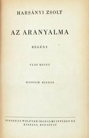 Harsányi Zsolt - Az aranyalma I-II. Újdonság