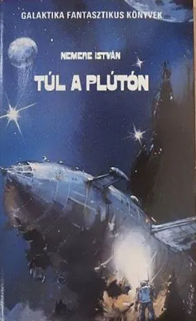 Nemere István - Túl a Plútón Legnépszerűbb