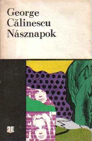 George Calinescu - Násznapok Expressz kézbesítés