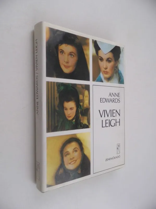 Legkelendőbb Anne Edwards: Vivien Leigh
