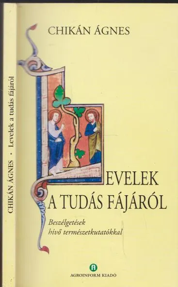 Szezonális akció Chikán Ágnes: Levelek a tudás fájáról