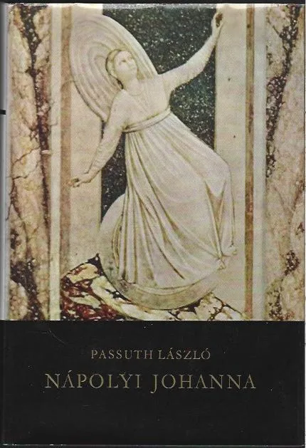 Passuth László: Nápolyi Johanna Expressz szállítás
