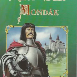 Régi szép mondák Csak ma