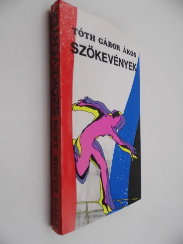 Kihagyhatatlan ajánlat Tóth Gábor Ákos: Szökevények