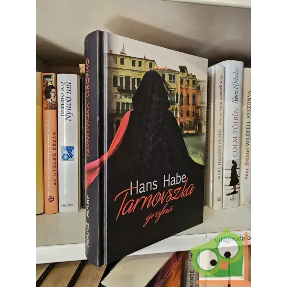 Hans Habe: Tarnovszka grófnő Árcsökkenés