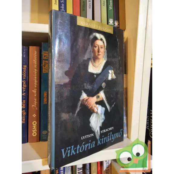 Rendeld meg most Lytton Strachey: Viktória királynő (Királyi házak)