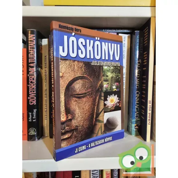 Expressz szállítás Komlóssy Vera: Ji Csing - A változások könyve