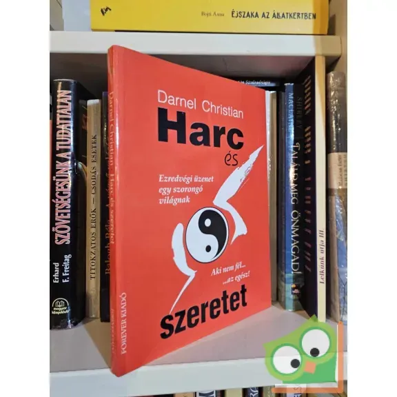 Csak ma Darnel Christian: Harc és szeretet