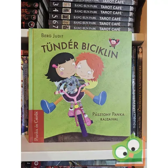 Népszerű Berg Judit: Tündér biciklin (Panka és Csiribí 2.)