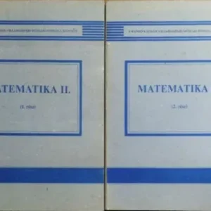 Végkiárusítás Dömötör Gábor (szerk.): Matematika II., 1-2. rész (2 kötet)