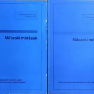 Szuper akció Gregor Béla - Máthé Béla - Pánczél Béla: Műszaki mérések, III-IV. (2 kötet)