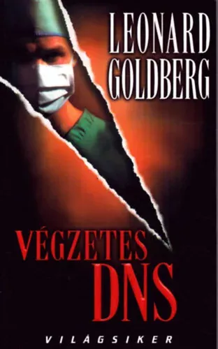 Gyors szállítás Leonard Goldberg: Végzetes DNS