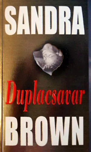Szezonális akció Sandra Brown: Duplacsavar