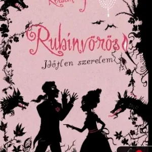 Legjobb ár Időtlen szerelem 1. - Rubinvörös(E-könyv)