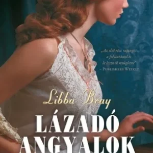 Gemma Doyle-történetek 2. - Lázadó angyalok(E-könyv) Exkluzív ajánlat