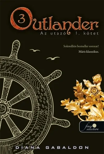 Outlander 3. – Az utazó I-II. kötet Azonnali szállítás