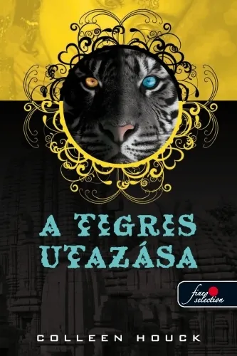 A tigris utazása (A tigris átka 3.) Gyors szállítás