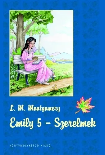 Alacsony ár Emily 5. - Szerelmek(E-könyv)