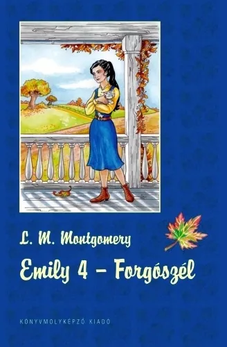 Emily 4. - Forgószél(E-könyv) Gyors szállítás