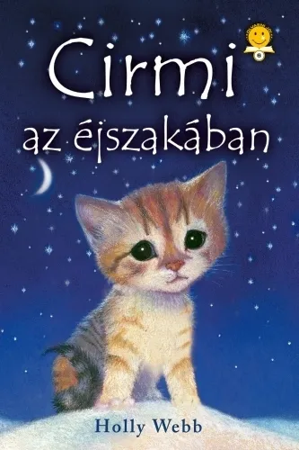 Cirmi az éjszakában Újdonság