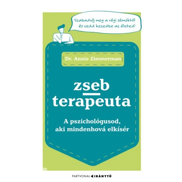 Végkiárusítás Zsebterapeuta - A pszichológusod, aki mindenhová elkísér