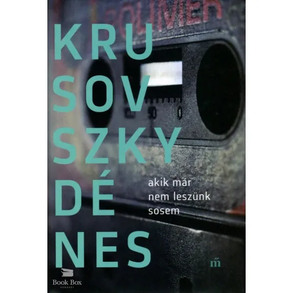 Különleges ajánlat Akik már nem leszünk sosem