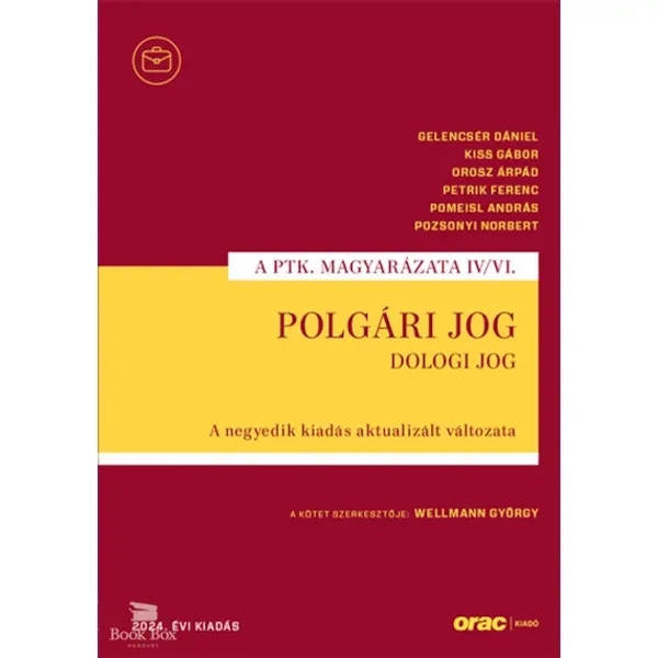 Polgári jog IV/VI. - Dologi jog- A negyedik kiadás aktualizált változata (2024) Legnépszerűbb