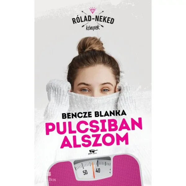 Pulcsiban alszom Vedd meg most