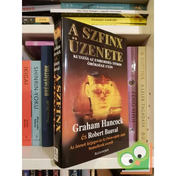 Ajánlat Graham Hancock - Robert Bauval: A Szfinx üzenete