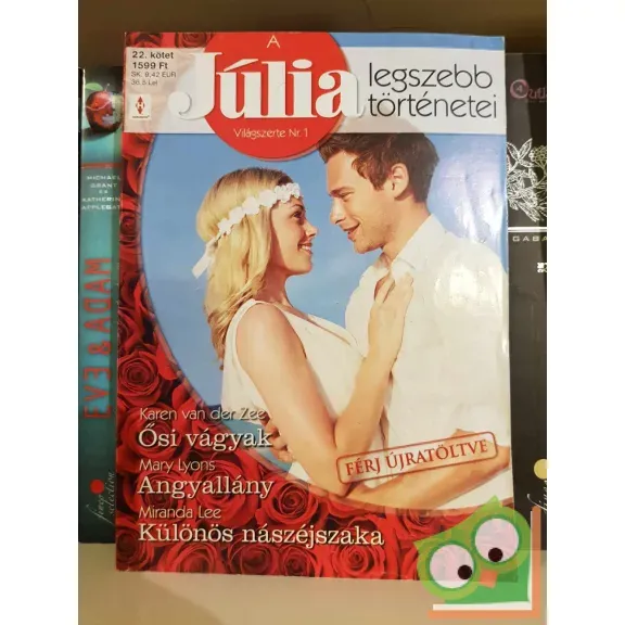 Csak ma Júlia legszebb történetei 22. kötet 2016