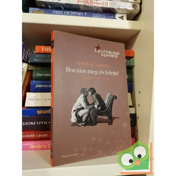 Lewis B. Smedes: Bocsáss meg és felejts! (Lélekbúvár könyvek 19.) Biztonságos fizetés