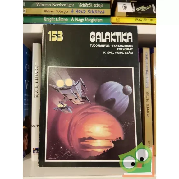 Népszerű Kuczka Péter (szerk.): Galaktika 153. (Ritka)