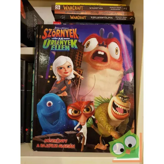 Tomanné Jankó Katalin (szerk.): Szörnyek az Űrlények ellen (Dreamworks) Biztonságos fizetés