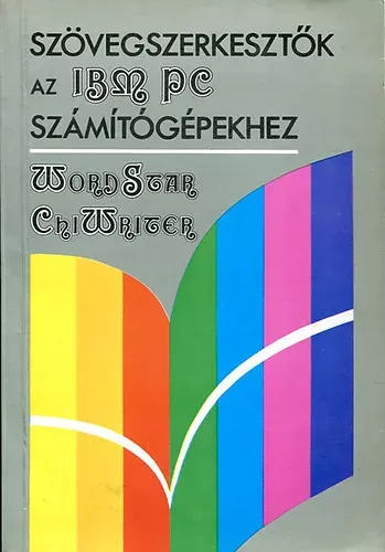 szövegszerkesztők az ibm pc számítógépekhez - Szenes Katalin (szerk.) Biztonságos fizetés