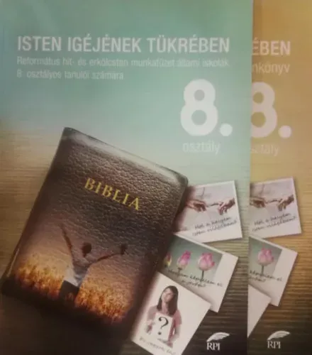 Bestseller Isten igéjének tükrében 8. osztály - Református hit- és erkölcstan tankönyv + munkafüzet - Jakab-Szászi Andrea