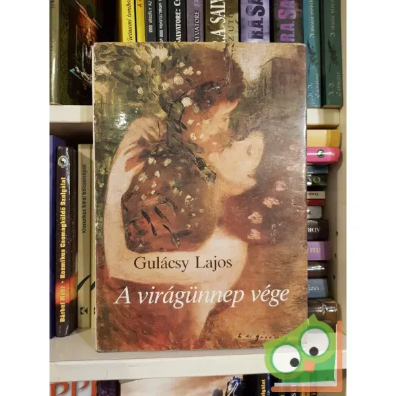 Biztonságos vásárlás Gulácsy Lajos: A virágünnep vége