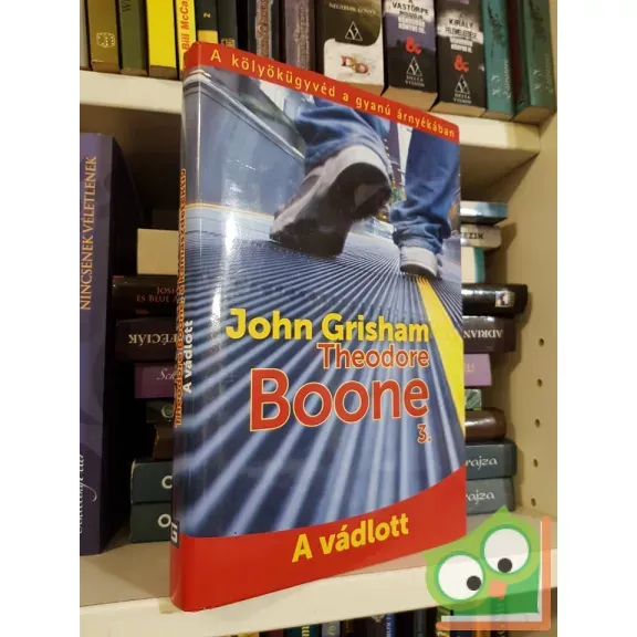John Grisham: A vádlott (Theodore Boone 3.) (ifjúsági krimi) Bestseller