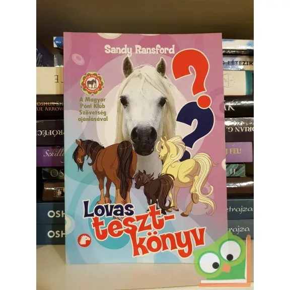 Kiárusítás Sandy Ransford: Lovas tesztkönyv