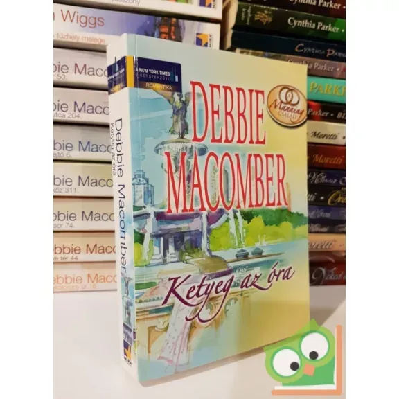 Akciós ár Debbie Macomber: Ketyeg az óra (A Manning család 3.)